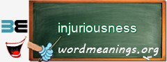 WordMeaning blackboard for injuriousness